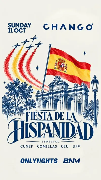 CHANGO HISPANIDAD - ONLYNIGHTS x BNM · Chango