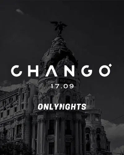 CHANGÓ: WELCOME TO UNIVERSITY x ONLYNIGHTS